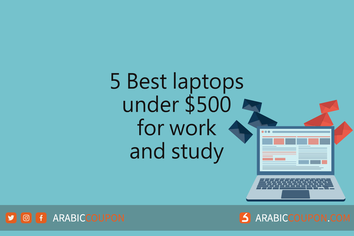 5 best laptops in Egypt under 500 for work and study in 2021