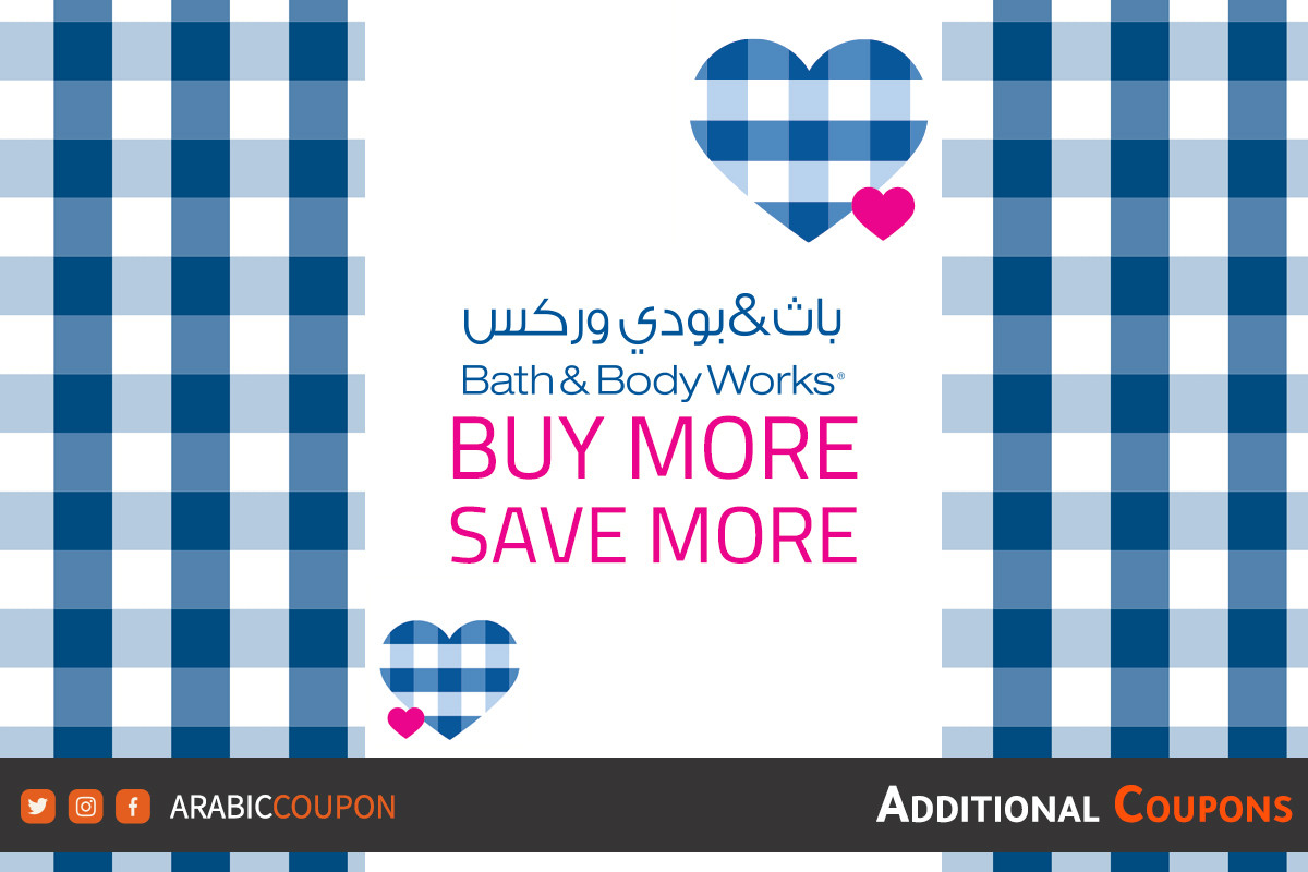 Buy more Save more from Bath and Body Works Egypt