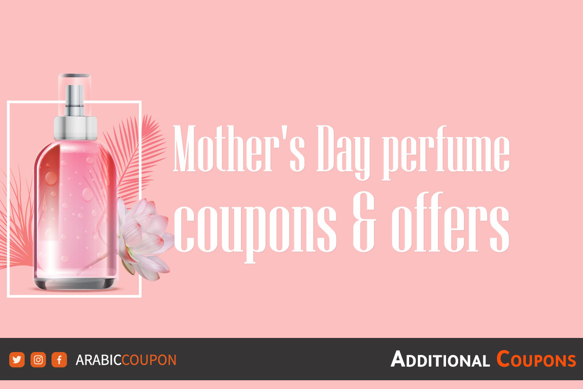 Mother's Day offers on perfumes with Mother's Day codes 2024